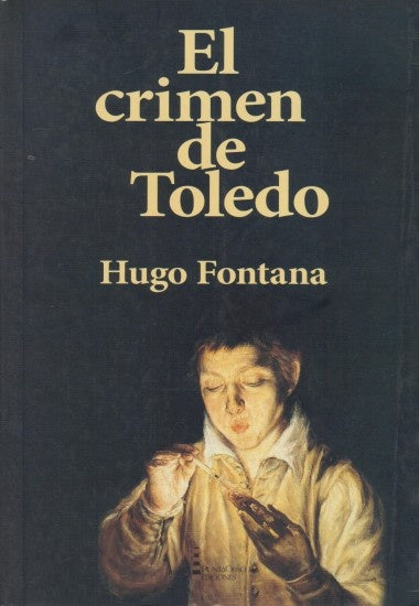 EL CRIMEN DE TOLEDO | Hugo Fontana