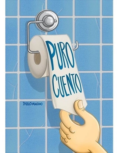 Puro cuento | Pablo  Magno