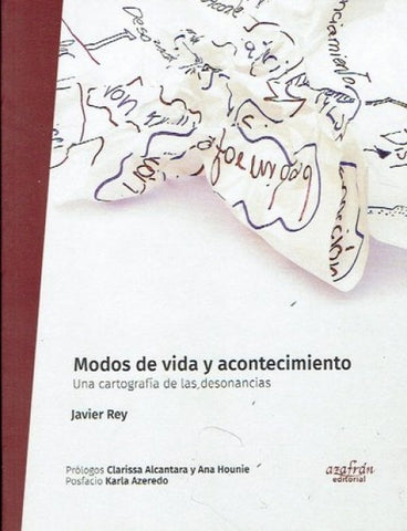MODOS DE VIDA Y ACONTECIMIENTO.. | Javier Rey