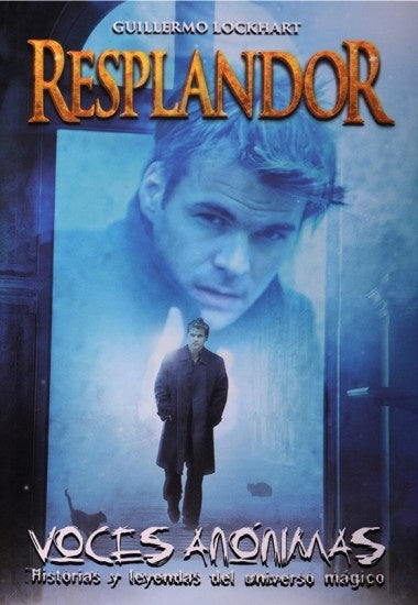 RESPLANDOR*.. | Guillermo Lockhart
