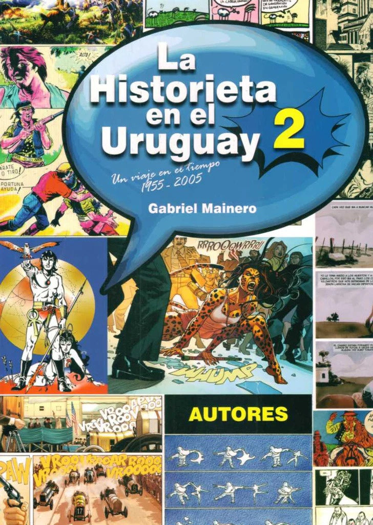 HISTORIETA EN EL URUGUAY 2, LA  | Gabriel Mainero