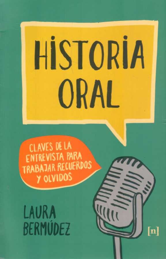 HISTORIA ORAL | LAURA  BERMUDEZ