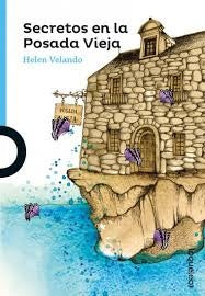 SECRETOS EN LA POSADA VIEJA.. | Helen Velando