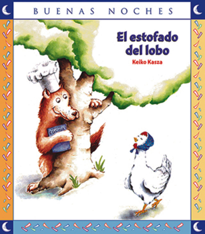El Estofado Del Lobo | Keiko Kasza