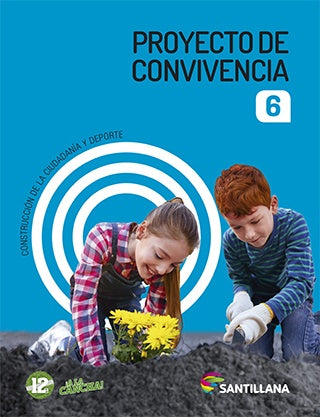 PROYECTO DE CONVIVENCIA 6..