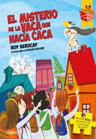 EL MISTERIO DE LA VACA QUE HACÍA CACA*.. | Roy Berocay