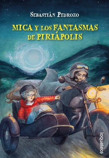 MICA Y LOS FANTASMAS DE PIRIÁPOLIS | Sebastián Pedrozo