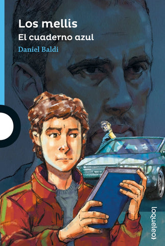 LOS MELLIS EL CUADERNO AZUL.. | Daniel  Baldi
