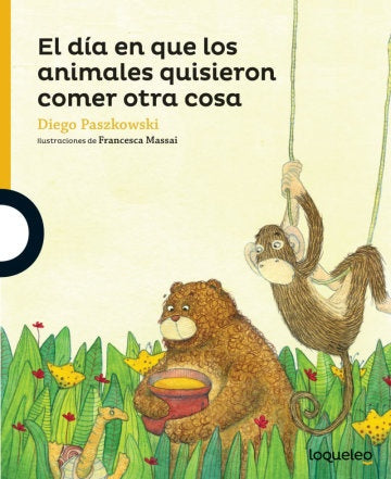 EL DIA EN QUE LOS ANIMALES QUISIERON COMER OTRA COSA.. | Diego Paszkowski