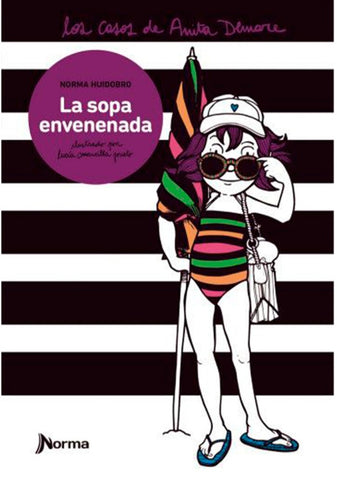 LA SOPA ENVENENADA.. | Norma Huidobro