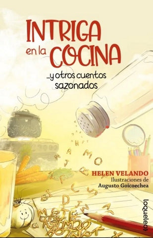 INTRIGA EN LA COCINA.. Y OTROS CUENTOS SAZONADOS.. | Helen Velando