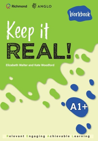 KEEP IT REAL! A1+ WORKBOOK BOOK - VERSION EXCLUSIVA PARA ANGLO..