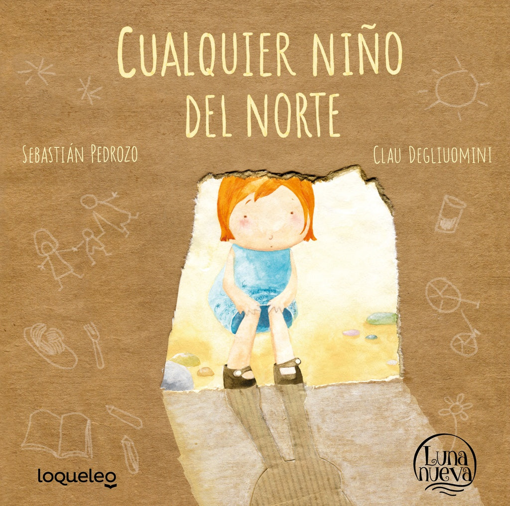 CUALQUIER NIÑO DEL NORTE.. | Sebastián Pedrozo