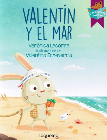 VALENTIN Y EL MAR.. | Verónica  Lecomte