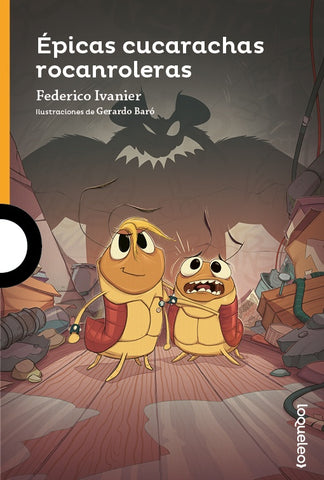 EPICAS CUCARACHAS ROCANROLERAS.. | Federico Ivanier