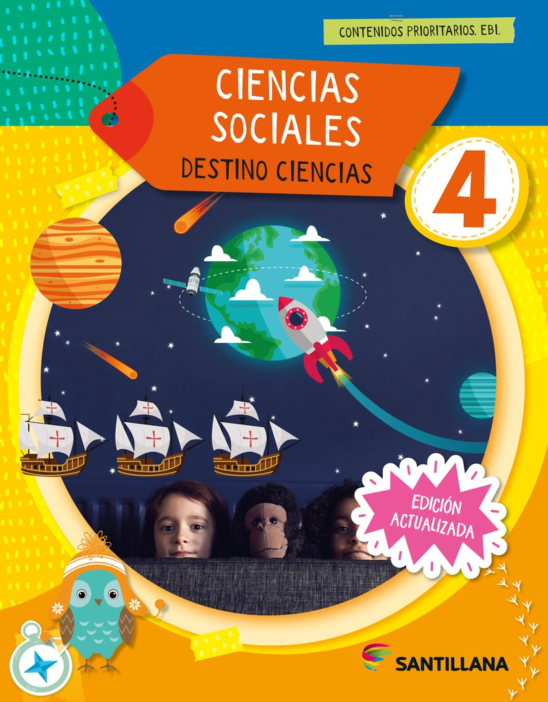 CIENCIAS SOCIALES 4 DESTINO CIENCIAS (EDICION AÑO 2025)..
