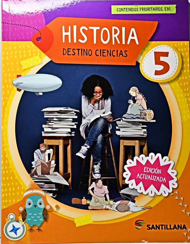 HISTORIA 5 -DESTINO CIENCIA (EDICION 2025)..