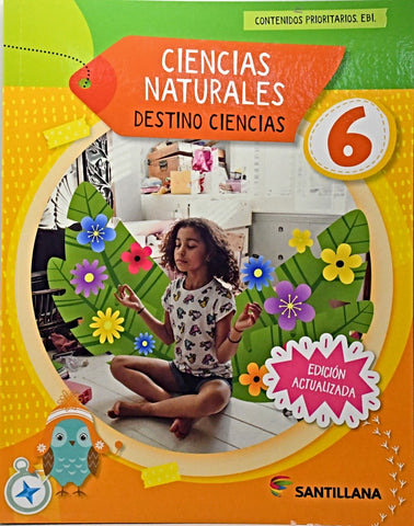 CIENCIAS NATURALES 6 DESTINO CIENCIAS (EDICION 2025)..