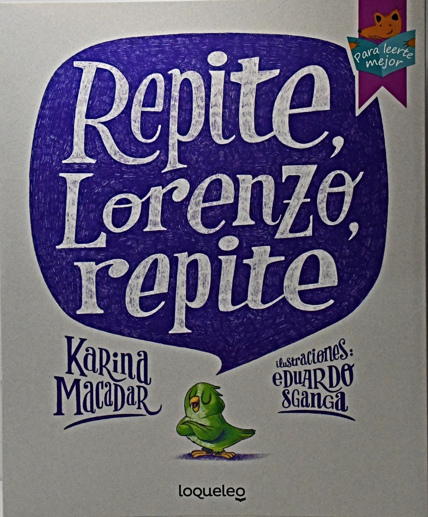 REPITE, LORENZO, REPITE.. | Karina Macadar