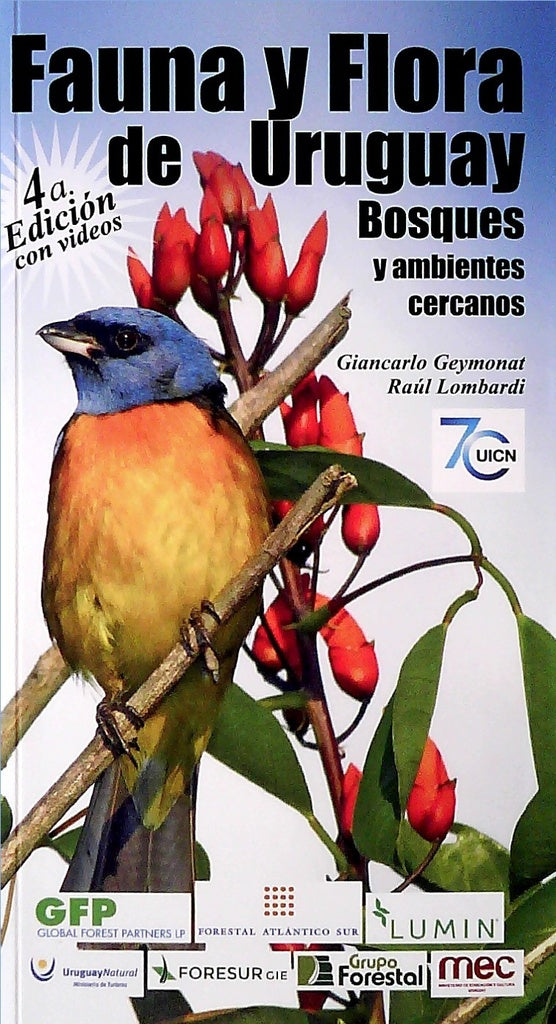 FAUNA Y FLORA DE URUGUAY*.. | Giancarlo Geymonat