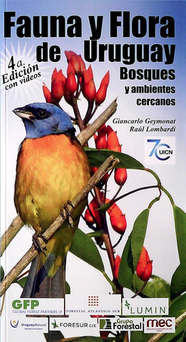 FAUNA Y FLORA DE URUGUAY*.. | Giancarlo Geymonat