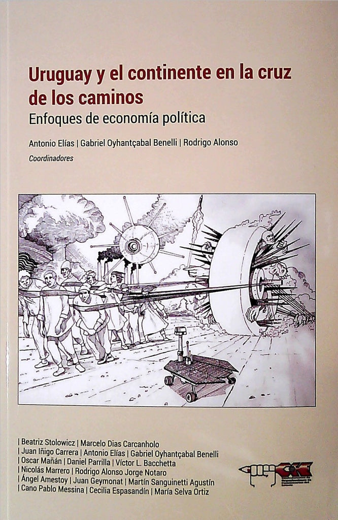 Uruguay y el continente en  la cruz de los caminos