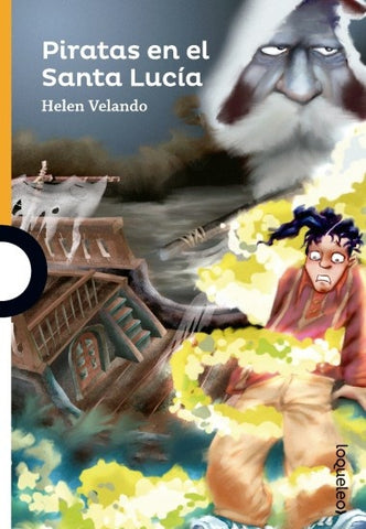 PIRATAS EN EL SANTA LUCIA*.. | Helen Velando