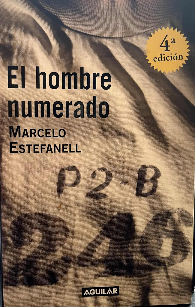 EL HOMBRE NUMERADO.. | Marcelo  Estefanell