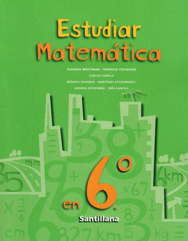 ESTUDIAR MATEMÀTICA 6º.. | Claudia Andrea Broitman