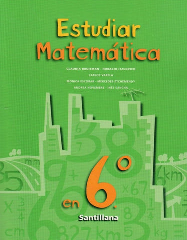 ESTUDIAR MATEMÀTICA 6º.. | Claudia Andrea Broitman