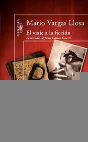 EL VIAJE A LA FICCION OFERTA | MARIO VARGAS LLOSA
