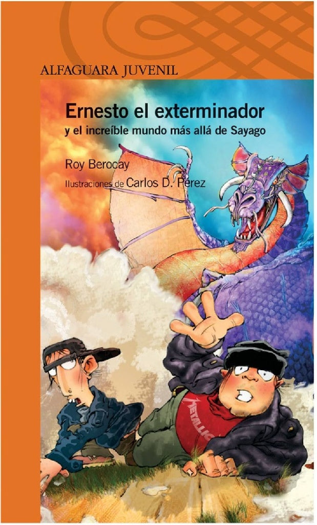 Ernesto el extrminador y el increible mundo más allá de Sayago. F | Roy Berocay