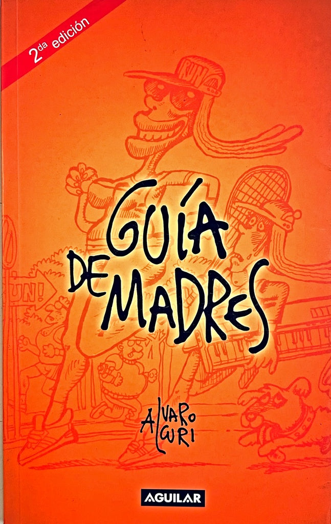 GUIA DE MADRES.. | ALVARO  CURI