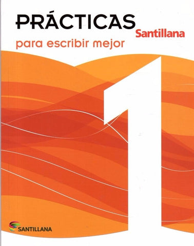 PRACTICAS PARA ESCRIBIR MEJOR 1