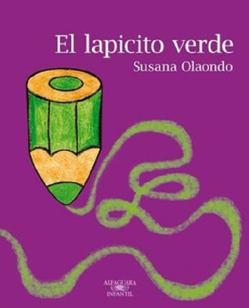 EL LAPICITO VERDE.. | Susana Olaondo