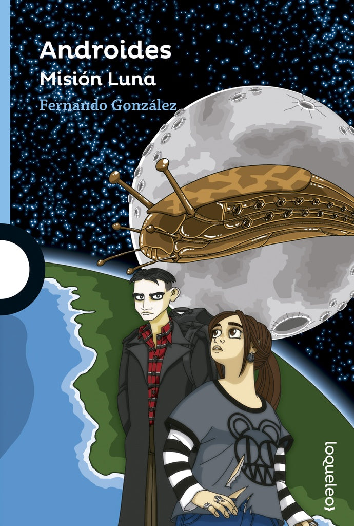 ANDROIDES. MISION LUNA.. | Fernando González