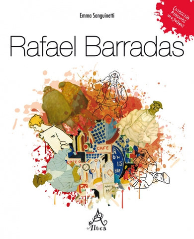 RAFAEL BARRADAS*.. | Emma Sanguinetti