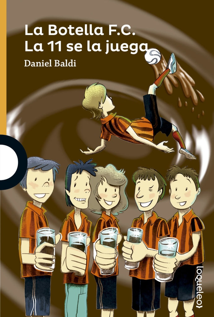 BOTELLA F. C. LA 11 SE LA JUEGA. ONCE*. | Daniel  Baldi