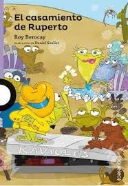 EL CASAMIENTO DE RUPERTO*.. | Roy Berocay