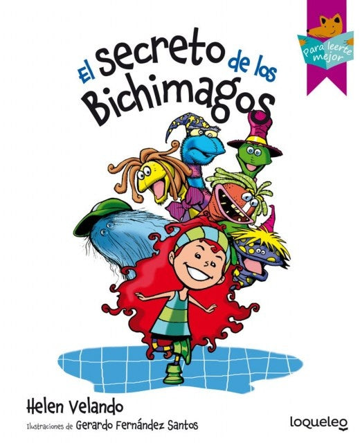 EL SECRETO DE LOS BICHIMAGOS*.. | Helen Velando