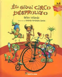 EL GRAN CIRCO DESPROLIJO*.. | Helen Velando