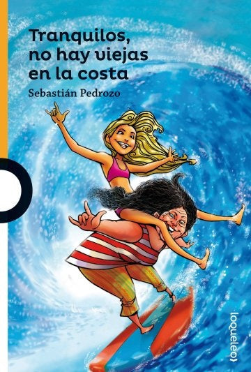 TRANQUILOS NO HAY VIEJAS EN LA COSTA .. | Sebastian  Pedrozo