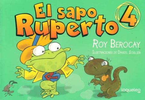 EL SAPO RUPERTO 4 COMIC*.. | Roy Berocay