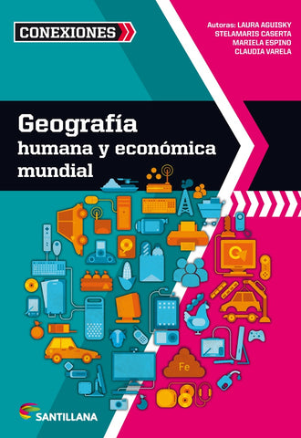 GEOGRAFIA HUMANA Y ECONOMICA MUNDIAL*.. | Laura  Aguinsky