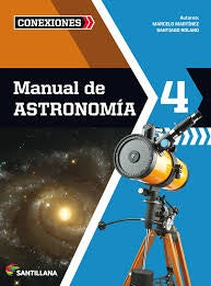 MANUAL DE ASTRONOMIA 4.. | MARCELO MARTINEZ LAURETTA