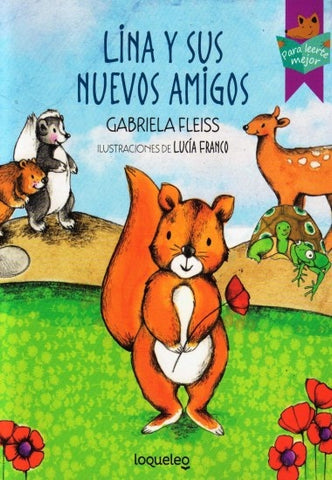 LINA Y SUS NUEVOS AMIGOS* | Gabriela  Fleiss