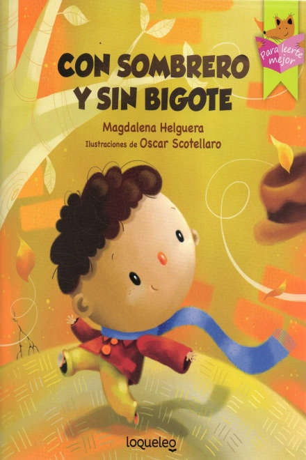 CON SOMBRERO Y SIN BIGOTE*.. | Magdalena  Helguera