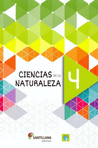 CIENCIAS DE LA NATURALEZA 4 SERIE SABER HACER ..