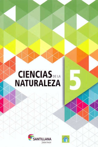 CIENCIAS DE LA NATURALEZA 5 SERIE SABER HACER*..