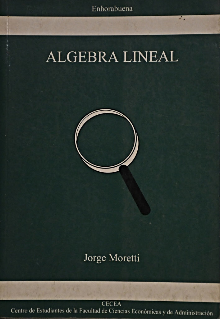 ALGEBRA LINEAL.. | Jorge Moretti